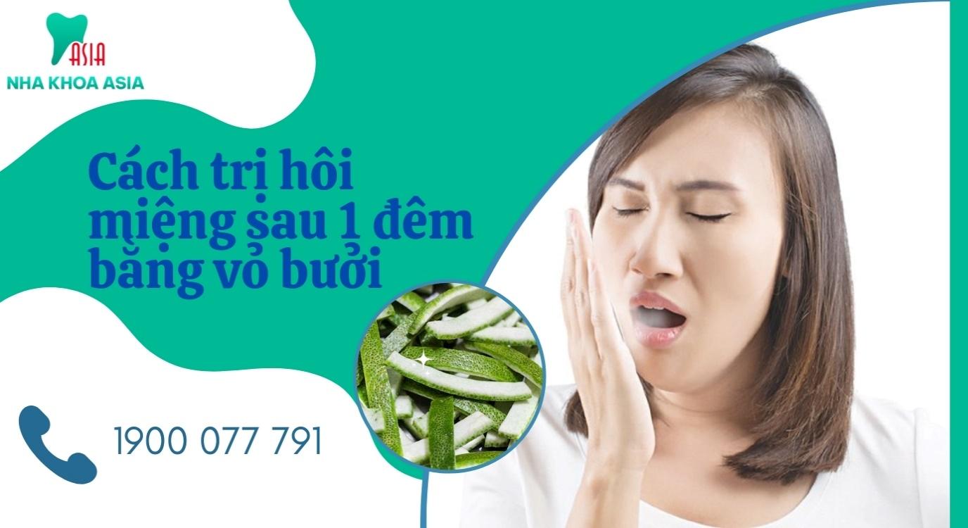 Mẹo trị hôi miệng bằng vỏ bưởi
