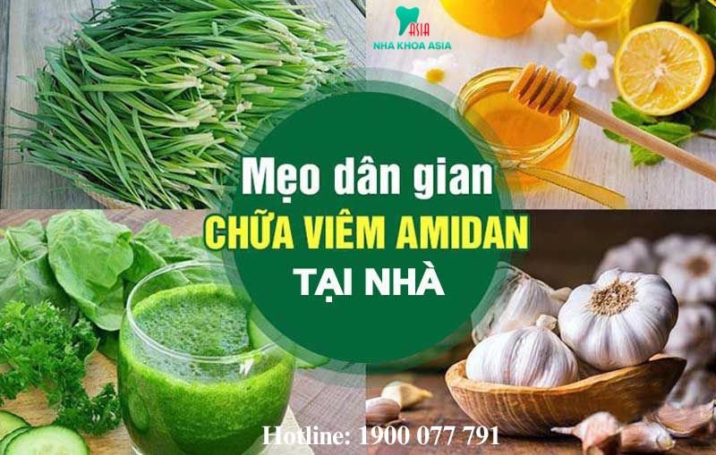 Mẹo thuốc chữa trị viêm amidan dân gian tại nhà