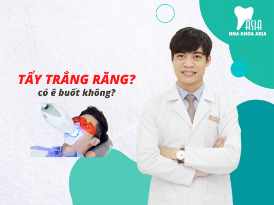 tẩy trắng răng có ê buốt không